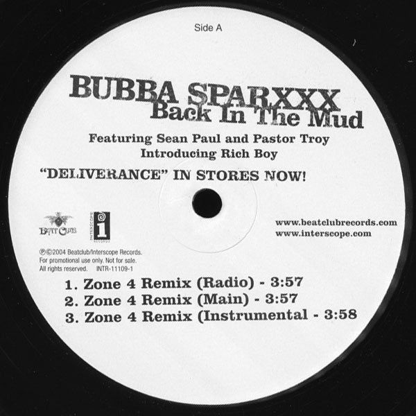 Bubba Sparxxx Featuring Sean Paul (2) & Pastor Troy Introducing Rich Boy : Back In The Mudd (Zone 4 Remix) (12")