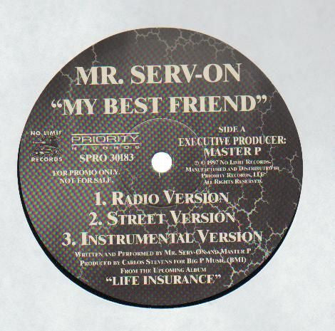 Mr. Serv-On : My Best Friend (12", Promo)