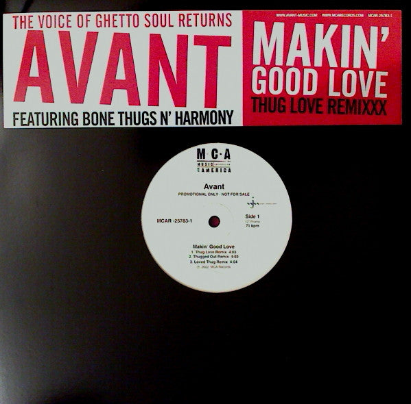 Avant (2) Featuring Bone Thugs-N-Harmony : Makin' Good Love (Thug Love Remixxx) (12", Promo)