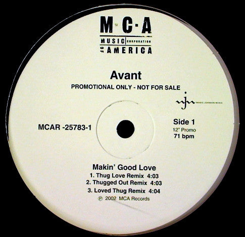 Avant (2) Featuring Bone Thugs-N-Harmony : Makin' Good Love (Thug Love Remixxx) (12", Promo)