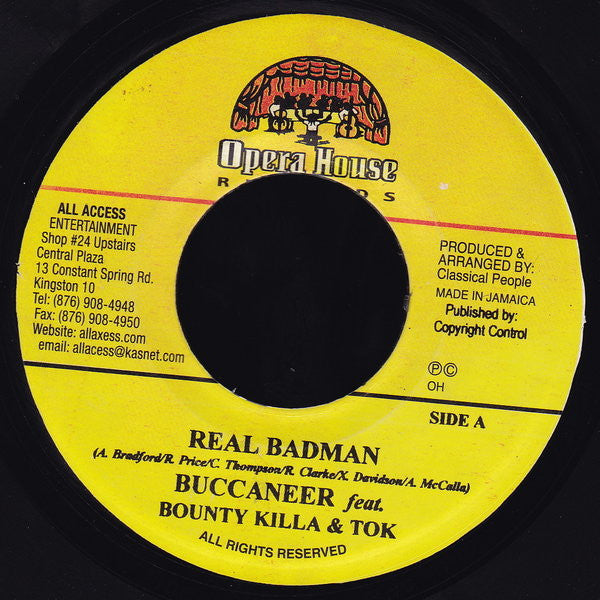 Buccaneer Feat. Bounty Killer & T.O.K. : Real Badman (7")