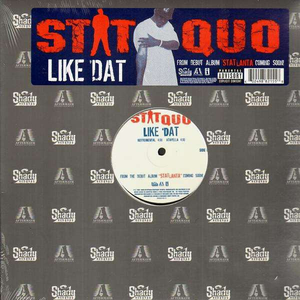 Stat Quo : Like 'Dat (12")