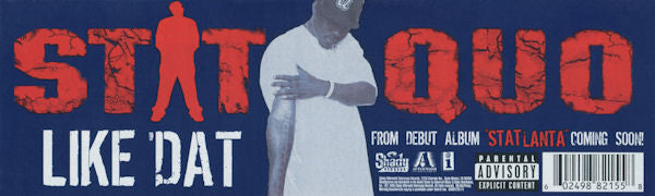 Stat Quo : Like 'Dat (12")