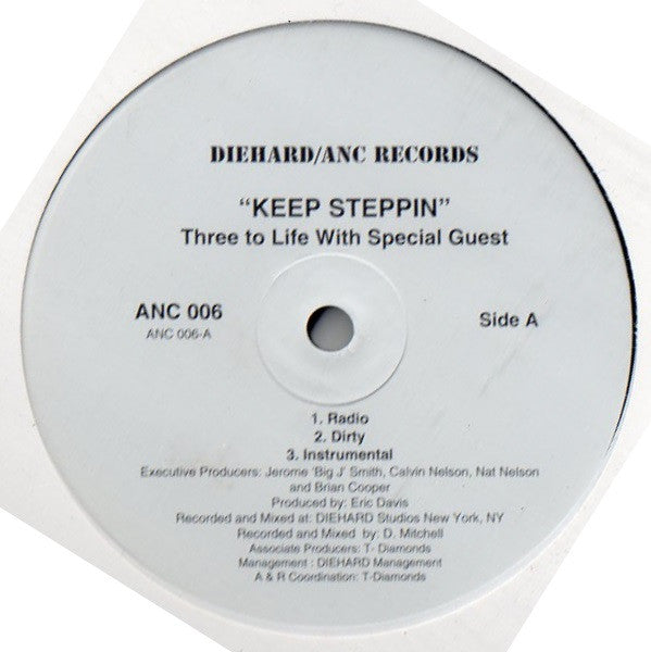 Three To Life With Special Guest : Keep Steppin' (12")