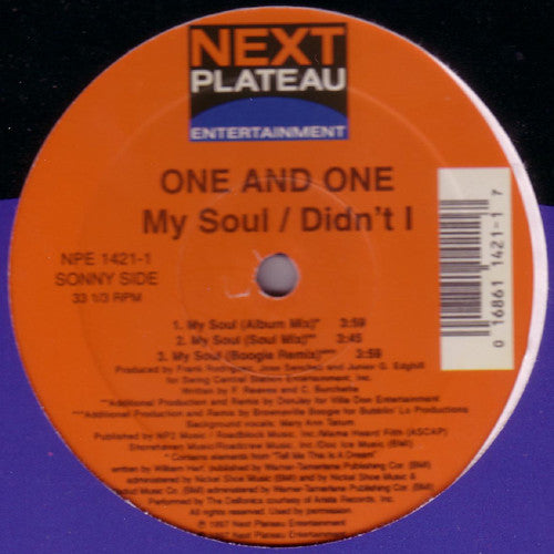 One And One : My Soul / Didn't I (12")