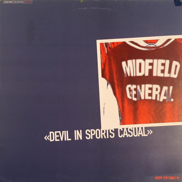 Midfield General : Devil In Sports Casual (12")