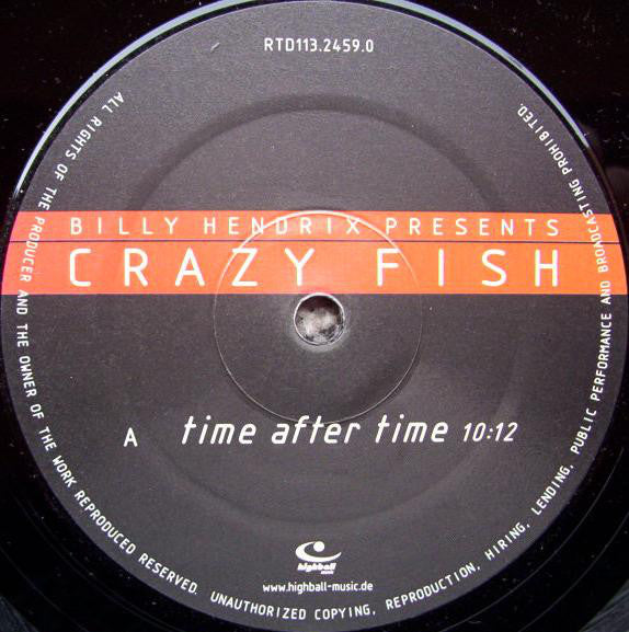 Billy Hendrix Presents Crazy Fish : Time After Time / California Roll (12")