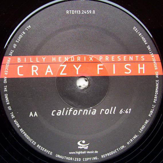 Billy Hendrix Presents Crazy Fish : Time After Time / California Roll (12")