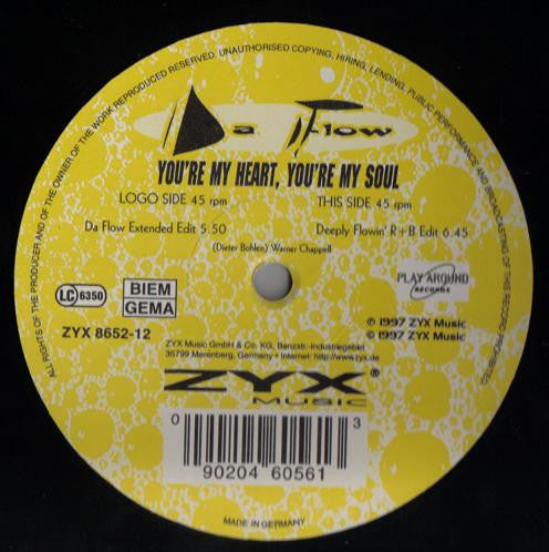 Da Flow (3) : You're My Heart, You're My Soul (12")