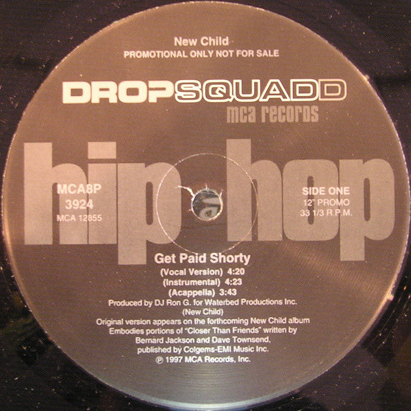 New Child : Get Paid Shorty / Nobody Cares (12", Promo)