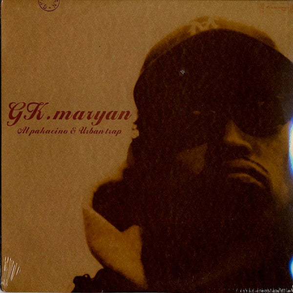 G.K. Maryan : Al Pakacino / Urban Trap (12")