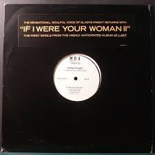 Gladys Knight : If I Were Your Woman II (12", Promo)