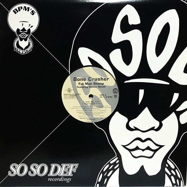 Bone Crusher (2) Featuring Cotton Mouth : Fat Man Stomp (12", Promo)