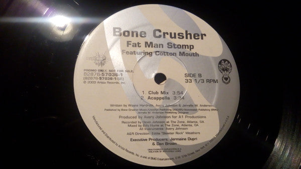 Bone Crusher (2) Featuring Cotton Mouth : Fat Man Stomp (12", Promo)