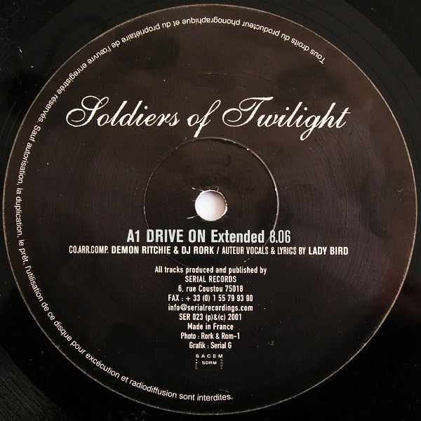 Soldiers Of Twilight : Drive On (12")