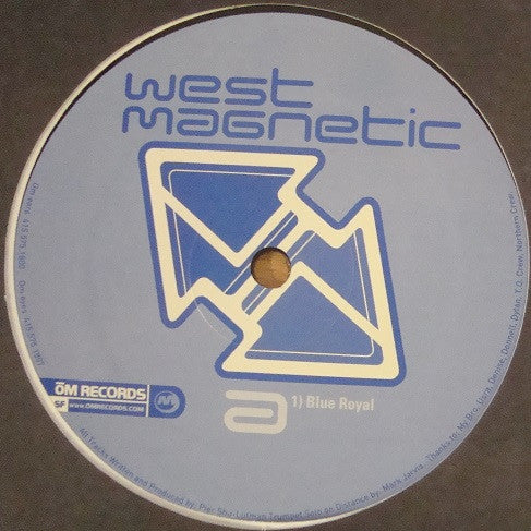 West Magnetic : Blue Royal (12")