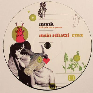 Munk with Princess Superstar and 7Even : Mein Schatzi Rmx (12")