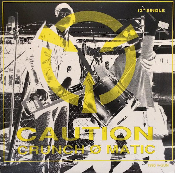 Crunch-Ø-Matic : Caution / Antiplastik (12", Single)
