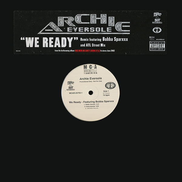 Archie Eversole Featuring Bubba Sparxxx : We Ready (Remix And ATL Street Mix) (12", Single, Promo)