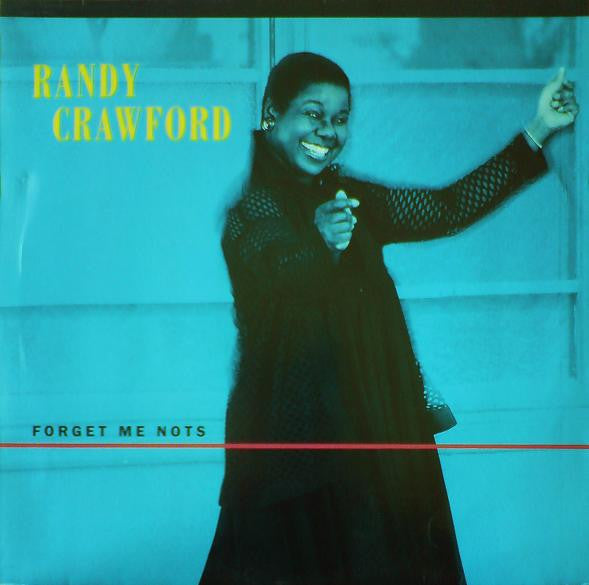 Randy Crawford : Forget Me Nots (12")