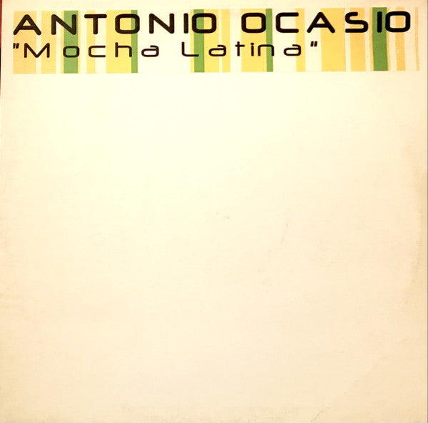 Antonio Ocasio : Mocha Latina (12", S/Sided)