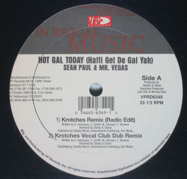 Sean Paul & Mr. Vegas : Hot Gal Today (12")