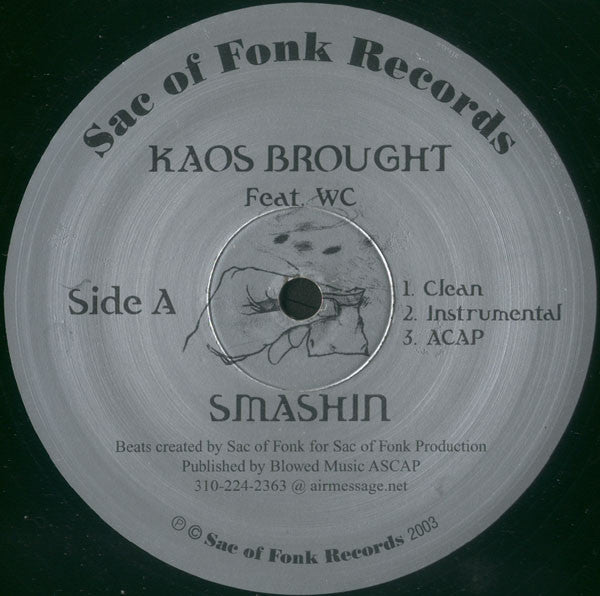 Kaos Brought : Smashin / Make Yo Booty Go (12")