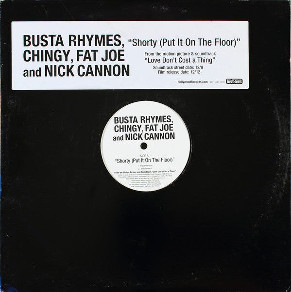 Busta Rhymes, Chingy, Fat Joe And Nick Cannon : Shorty (Put It On The Floor) (12", Promo)