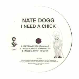 Nate Dogg : I Need A Chick (12", Promo)