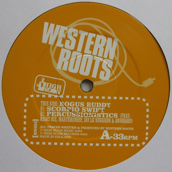 Western Roots : Bogus Buddy / Scorpio Swift (12")