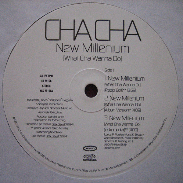 Cha Cha : New Millenium (What Cha Wanna Do) (12")