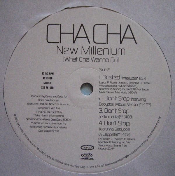 Cha Cha : New Millenium (What Cha Wanna Do) (12")