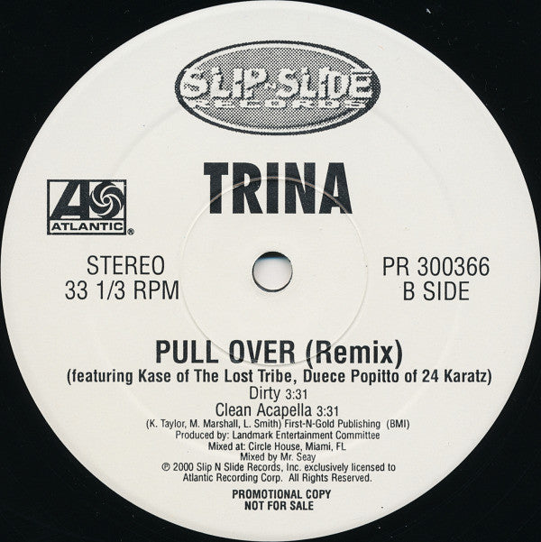 Trina Featuring Kase, Duece Poppi : Pull Over (Remix) (12", Promo)