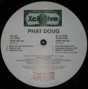 Phat Doug : Here We Go / Hands Up High (12")