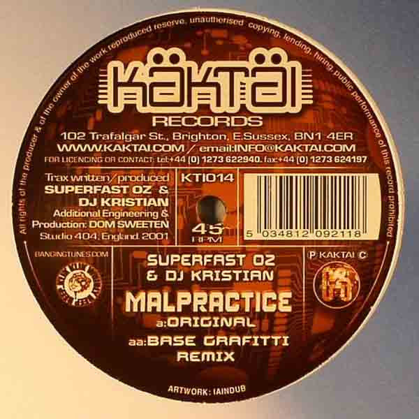 Superfast Oz & DJ Kristian : Malpractice (12")