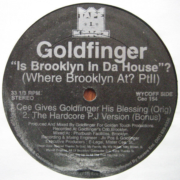 Mister Cee / Goldfinger (31) : Gimme Sum Head / Is Brooklyn In Da House (Where Brooklyn At? PtII) (12")