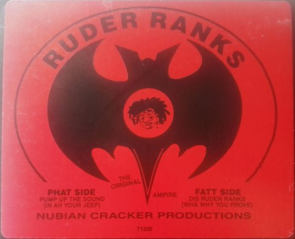Ruder Ranks : Pump Up The Sound (In Ah Your Jeep) / Dis Ruder Ranks (Wha Why You Prove) (12")