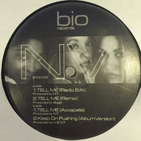 NV (22) : Tell Me (12")
