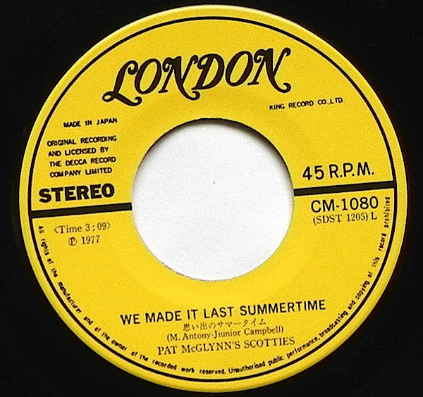 Pat McGlynn's Scotties : 思い出のサマータイム = We Made It Last Summertime (7")
