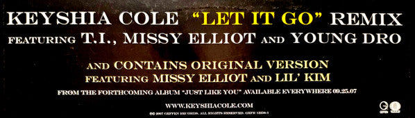 Keyshia Cole Featuring Missy Elliott, T.I. & Young Dro : Let It Go (Remix) (12", Single, Promo)