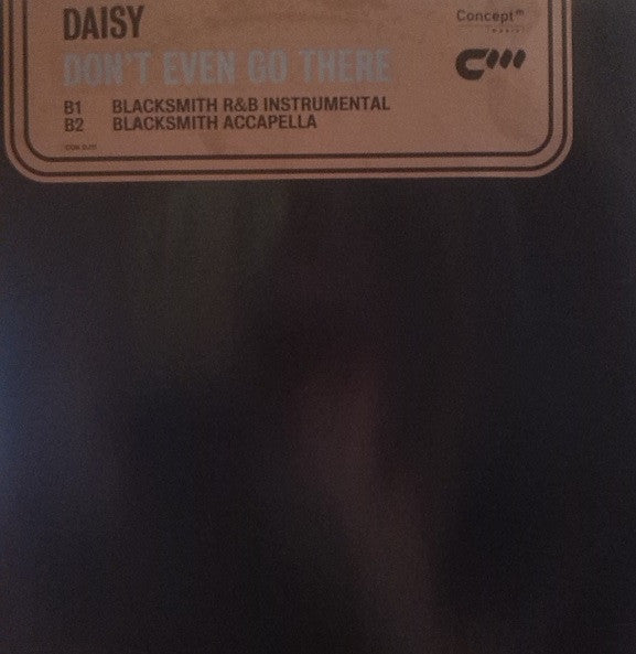 Daisy Hicks : Don't Even Go There (12")