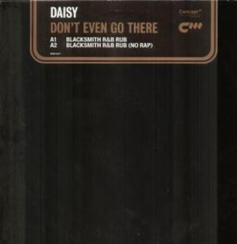 Daisy Hicks : Don't Even Go There (12")