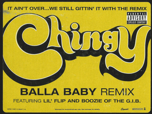 Chingy Featuring Lil' Flip And Boozie : Balla Baby (Remix) (12", Promo)