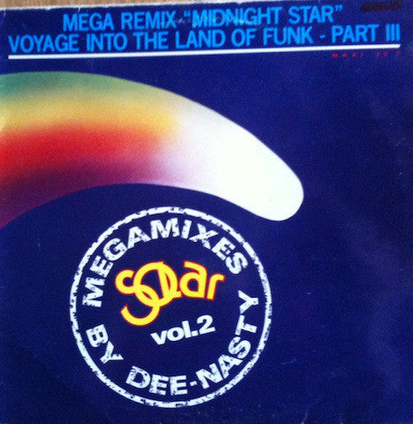 Dee Nasty : Mega Remix "Midnight Star" / Voyage Into The Land Of Funk - Part III (12", Maxi, Mixed)