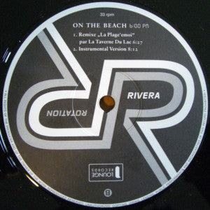 Rivera Rotation : On The Beach 6:00 PM (12")