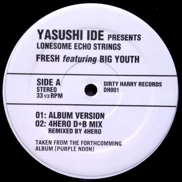 Yasushi Ide Presents Lonesome Echo Strings Featuring  Big Youth : Fresh (12")
