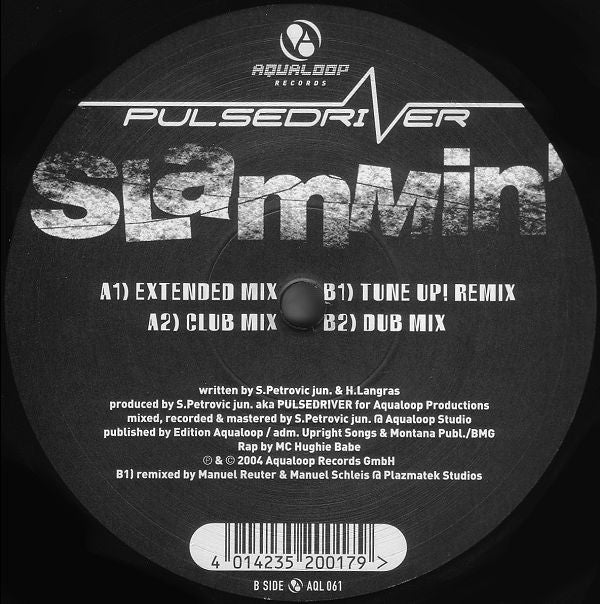 Pulsedriver : Slammin' (12")