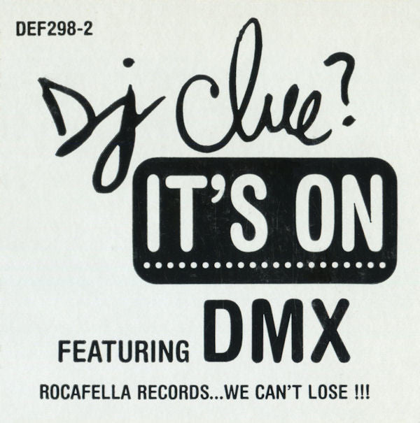 DJ Clue feat. DMX : It's On (12", Single, Promo)