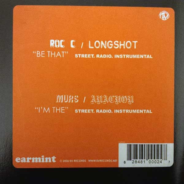 Roc 'C', Longshot / Murs, Anacron : Be That / I'm The (12")