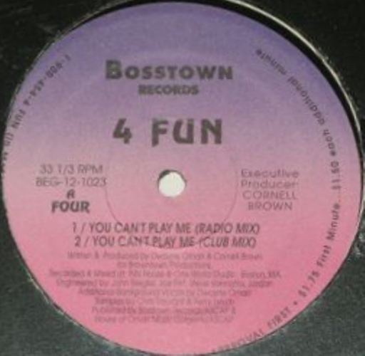 4-Fun : You Can't Play Me (12")